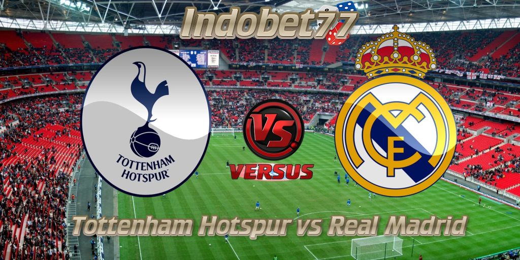 Prediksi Skor Tottenham Hotspur vs Real Madrid 2 November 2017